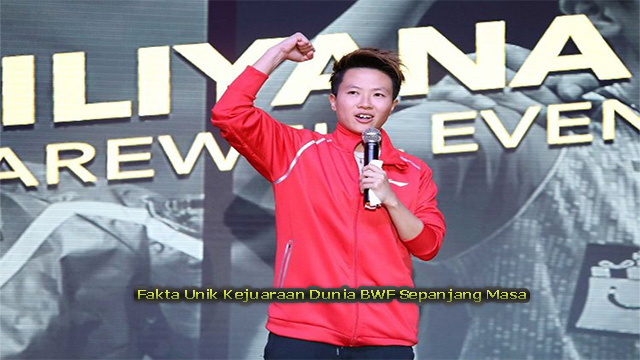 Fakta Unik Kejuaraan Dunia BWF Sepanjang Masa