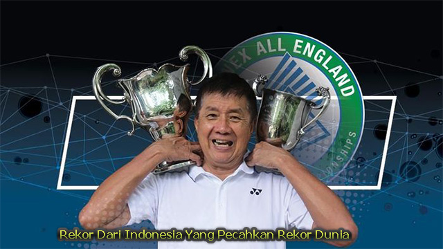 Rekor Dari Indonesia Yang Pecahkan Rekor Dunia
