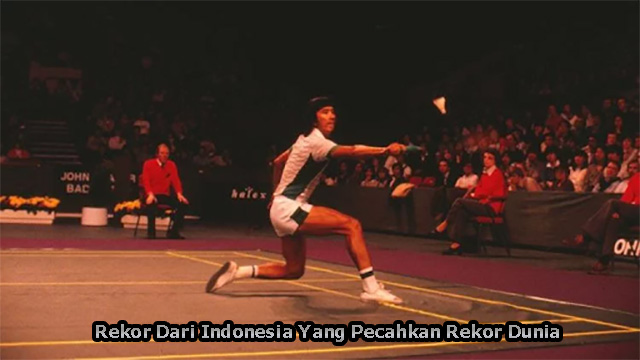 Rekor Dari Indonesia Yang Pecahkan Rekor Dunia