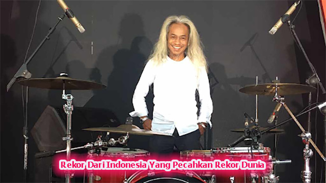 Rekor Dari Indonesia Yang Pecahkan Rekor Dunia